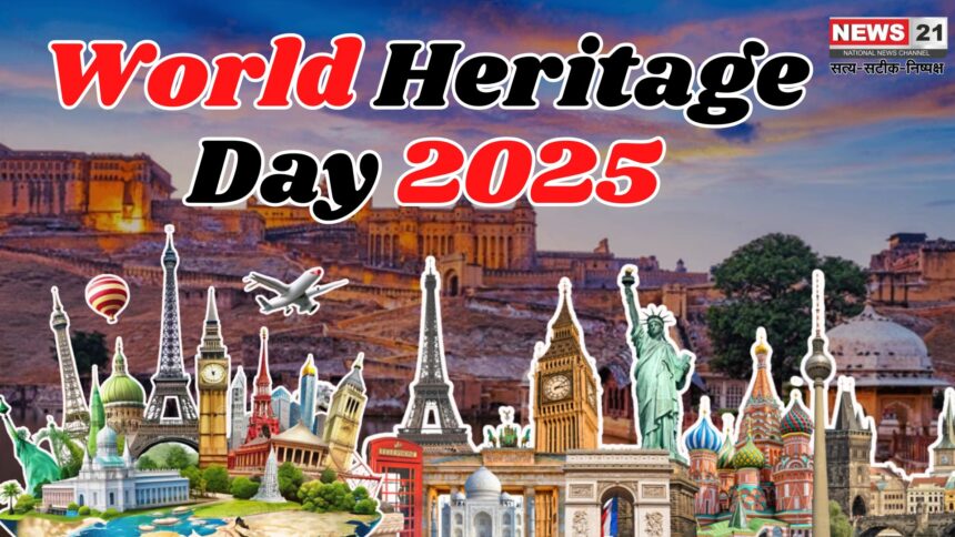 World Heritage Day 2025: संघर्षों से जूझती विरासतें : विश्व धरोहर दिवस 2025 की थीम पर ICOMOS की 60 वर्षों की सीख