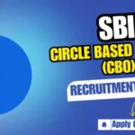 SBI CBI Vacancy 2025: SBI CBO भर्ती 2025: 2,964 पदों के लिए आवेदन प्रक्रिया फिर शुरू, अंतिम तारीख 30 जून